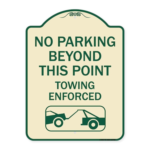 Signmission No Parking Beyond This Point Towing Enforced W/ Graphic Heavy-Gauge Alum, 24" x 18", TG-1824-23760 A-DES-TG-1824-23760 - main